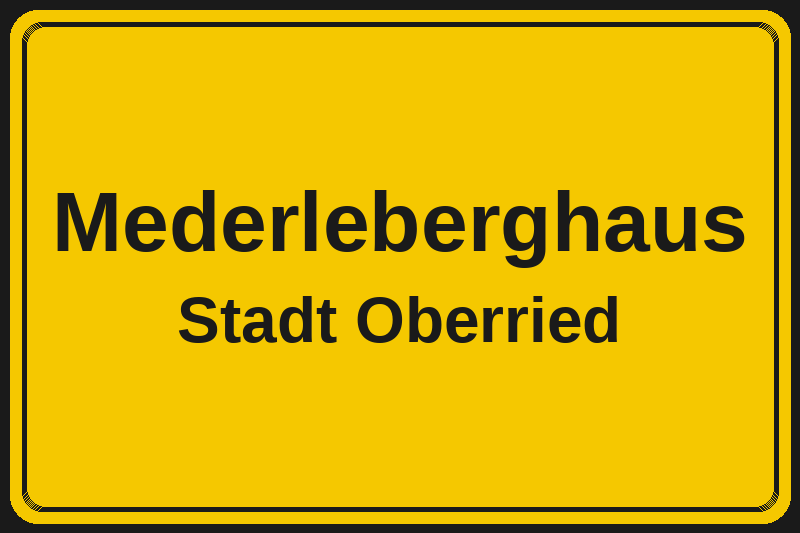 Ortsschild Mederleberghaus in Oberried – Hotels, Pensionen und Ferienwohnungen im Stadtteil