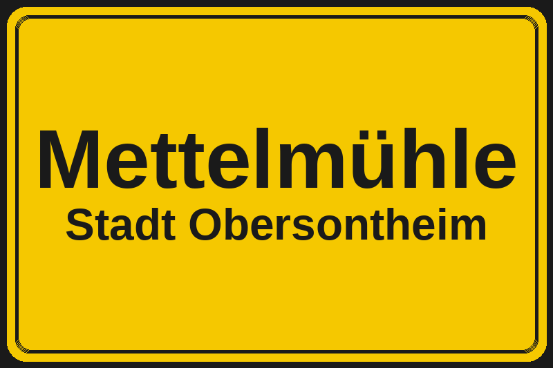 Mettelmühle (Obersontheim) – Hotels im Stadtteil Ortsschild Mettelmühle in Obersontheim – Hotels, Pensionen und Ferienwohnungen im Stadtteil