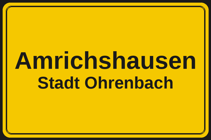 Amrichshausen (Ohrenbach) – Hotels im Stadtteil Ortsschild Amrichshausen in Ohrenbach – Hotels, Pensionen und Ferienwohnungen im Stadtteil