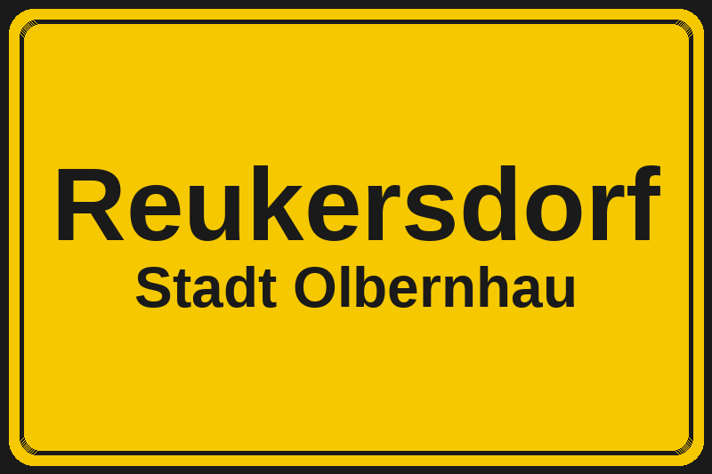 Ortsschild Reukersdorf in Olbernhau – Hotels, Pensionen und Ferienwohnungen im Stadtteil