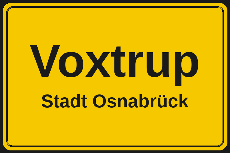 Ortsschild Voxtrup in Osnabrück – Hotels, Pensionen und Ferienwohnungen im Stadtteil