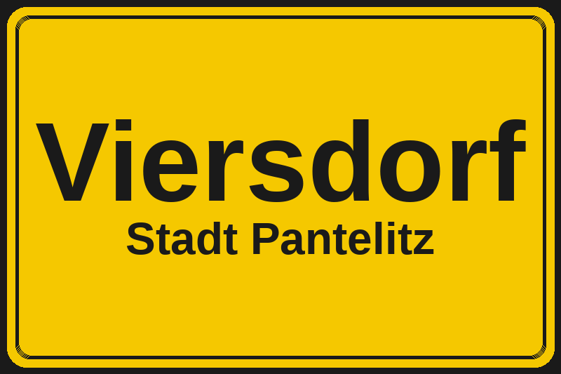 Viersdorf (Pantelitz) – Hotels im Stadtteil Ortsschild Viersdorf in Pantelitz – Hotels, Pensionen und Ferienwohnungen im Stadtteil