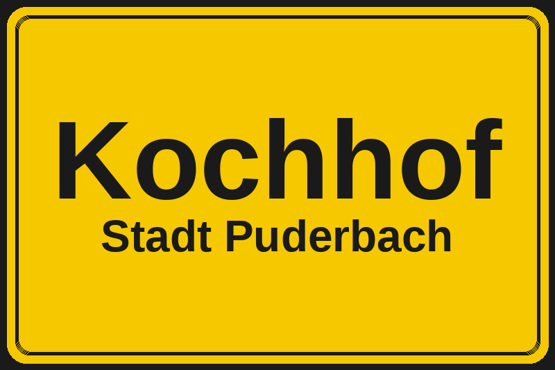 Ortsschild Kochhof in Puderbach – Hotels, Pensionen und Ferienwohnungen im Stadtteil