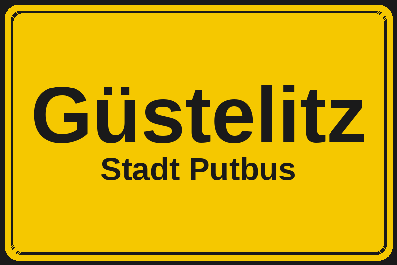 Ortsschild Güstelitz in Putbus – Hotels, Pensionen und Ferienwohnungen im Stadtteil