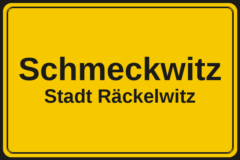 Schmeckwitz (Räckelwitz) – Hotels im Stadtteil Ortsschild Schmeckwitz in Räckelwitz – Hotels, Pensionen und Ferienwohnungen im Stadtteil