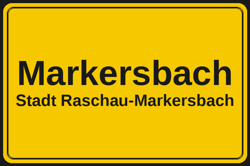 Ortsschild Markersbach in Raschau-Markersbach – Hotels, Pensionen und Ferienwohnungen im Stadtteil
