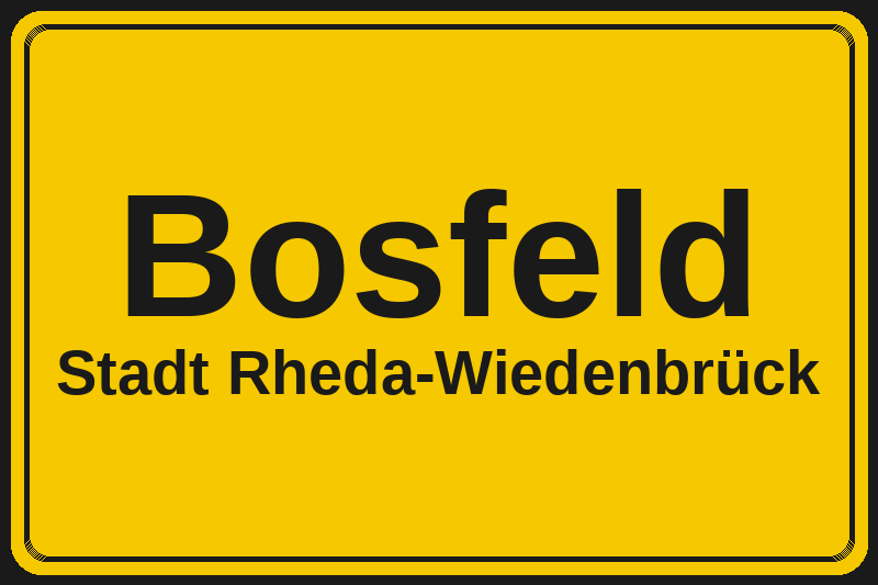 Ortsschild Bosfeld in Rheda-Wiedenbrück – Hotels, Pensionen und Ferienwohnungen im Stadtteil
