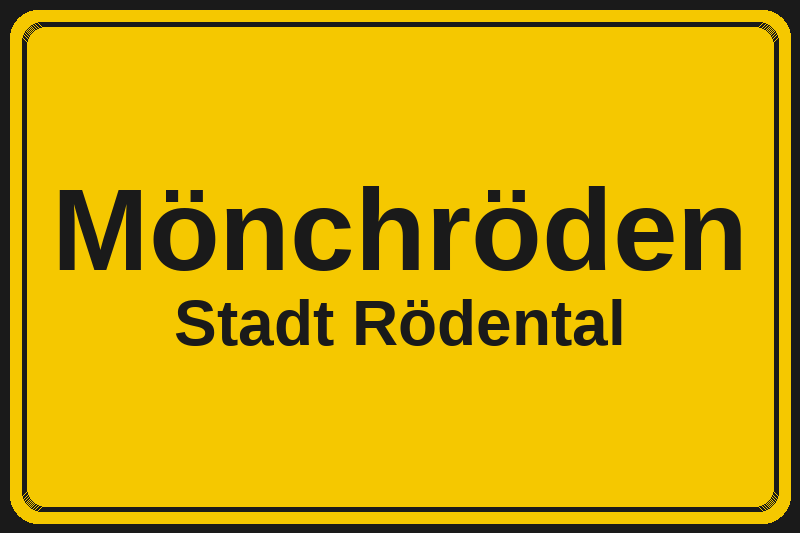 Ortsschild Mönchröden in Rödental – Hotels, Pensionen und Ferienwohnungen im Stadtteil