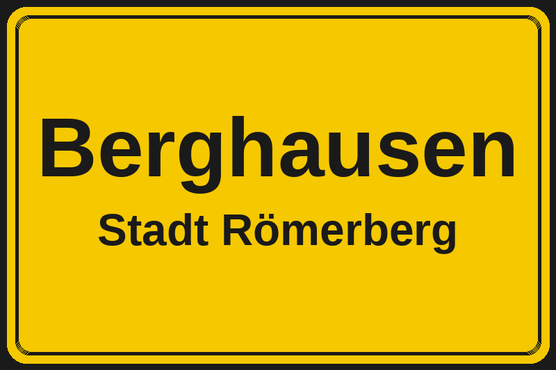 Ortsschild Berghausen in Römerberg – Hotels, Pensionen und Ferienwohnungen im Stadtteil