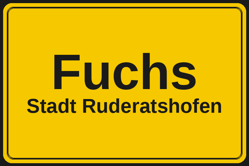 Fuchs (Ruderatshofen) – Hotels im Stadtteil Ortsschild Fuchs in Ruderatshofen – Hotels, Pensionen und Ferienwohnungen im Stadtteil