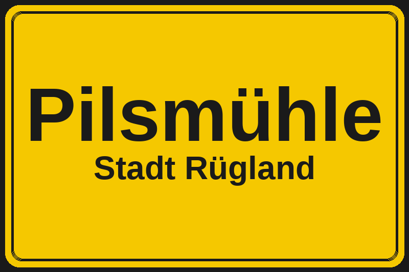 Ortsschild Pilsmühle in Rügland – Hotels, Pensionen und Ferienwohnungen im Stadtteil