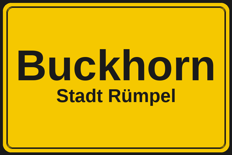 Buckhorn (Rümpel) – Hotels im Stadtteil Ortsschild Buckhorn in Rümpel – Hotels, Pensionen und Ferienwohnungen im Stadtteil