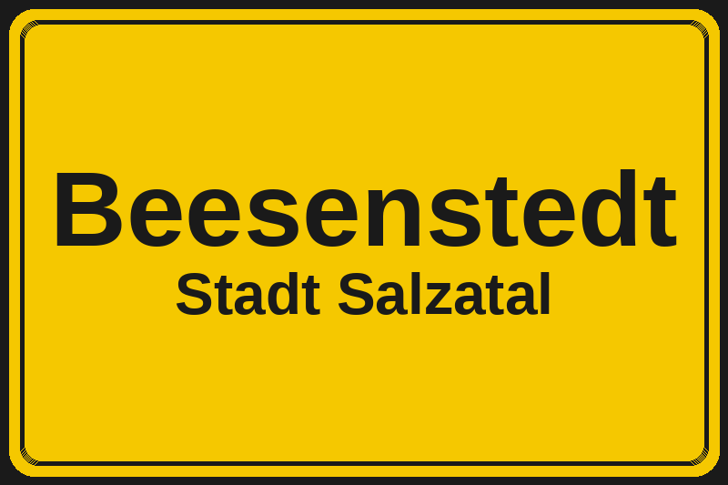 Ortsschild Beesenstedt in Salzatal – Hotels, Pensionen und Ferienwohnungen im Stadtteil