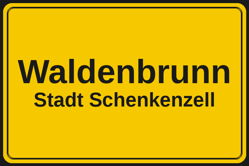 Ortsschild Waldenbrunn in Schenkenzell – Hotels, Pensionen und Ferienwohnungen im Stadtteil