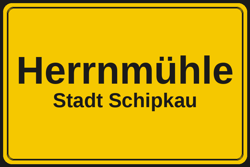 Ortsschild Herrnmühle in Schipkau – Hotels, Pensionen und Ferienwohnungen im Stadtteil