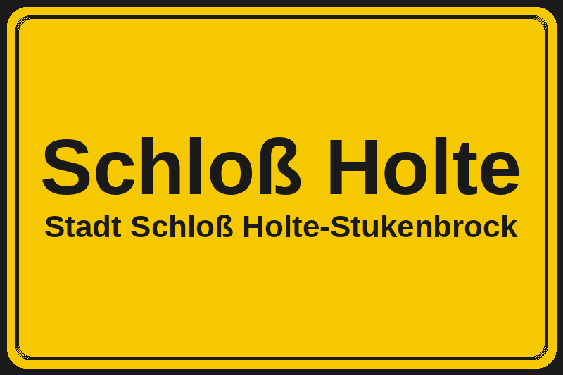 Ortsschild Schloß Holte in Schloß Holte-Stukenbrock – Hotels, Pensionen und Ferienwohnungen im Stadtteil