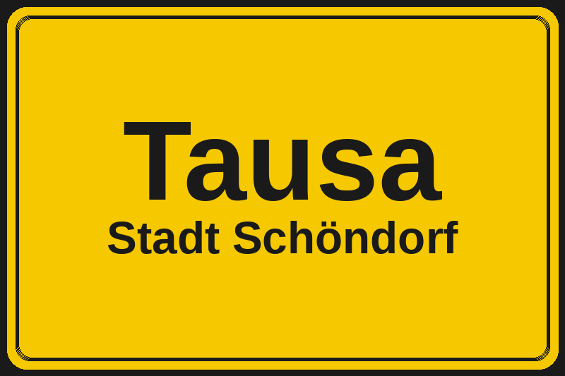Ortsschild Tausa in Schöndorf – Hotels, Pensionen und Ferienwohnungen im Stadtteil