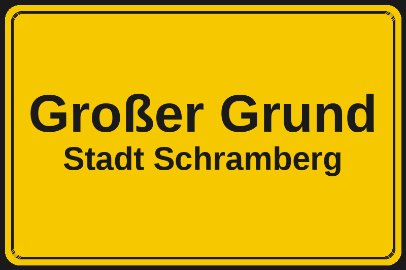 Ortsschild Großer Grund in Schramberg – Hotels, Pensionen und Ferienwohnungen im Stadtteil