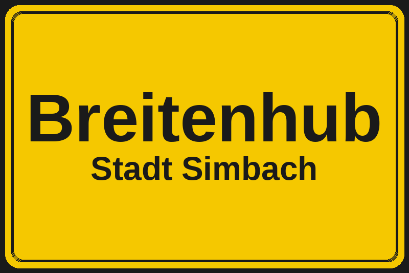 Ortsschild Breitenhub in Simbach – Hotels, Pensionen und Ferienwohnungen im Stadtteil