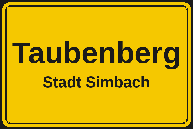Ortsschild Taubenberg in Simbach – Hotels, Pensionen und Ferienwohnungen im Stadtteil
