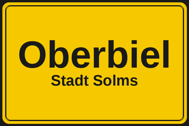 Ortsschild Oberbiel in Solms – Hotels, Pensionen und Ferienwohnungen im Stadtteil