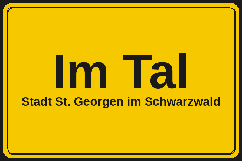 Im Tal (St. Georgen im Schwarzwald) – Hotels im Stadtteil Ortsschild Im Tal in St. Georgen im Schwarzwald – Hotels, Pensionen und Ferienwohnungen im Stadtteil