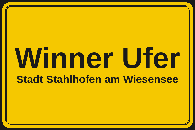 Winner Ufer (Stahlhofen am Wiesensee) – Hotels im Stadtteil Ortsschild Winner Ufer in Stahlhofen am Wiesensee – Hotels, Pensionen und Ferienwohnungen im Stadtteil