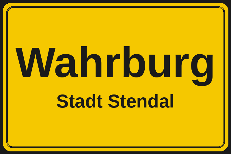 Wahrburg (Stendal) – Hotels im Stadtteil Ortsschild Wahrburg in Stendal – Hotels, Pensionen und Ferienwohnungen im Stadtteil