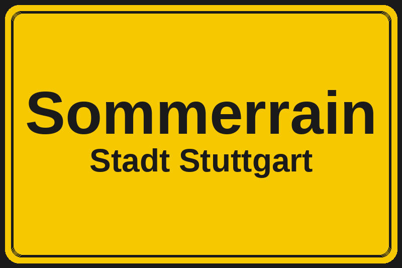 Ortsschild Sommerrain in Stuttgart – Hotels, Pensionen und Ferienwohnungen im Stadtteil