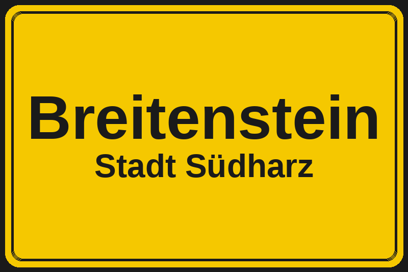 Ortsschild Breitenstein in Südharz – Hotels, Pensionen und Ferienwohnungen im Stadtteil