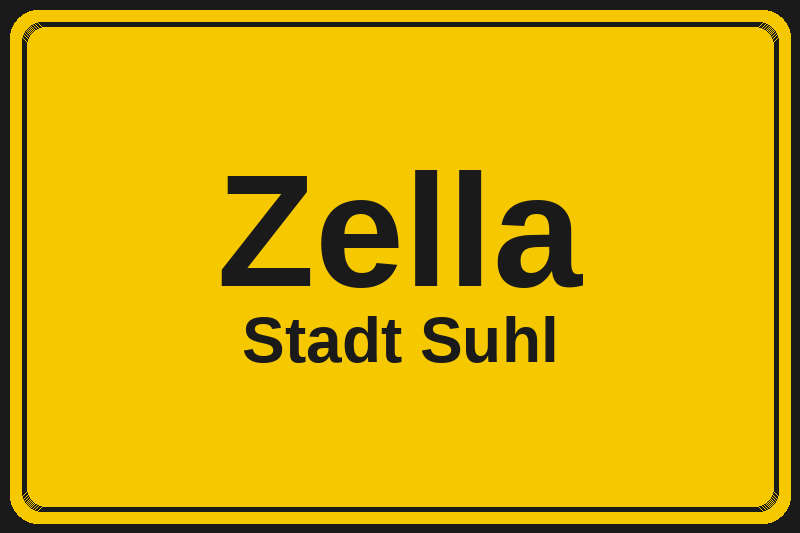 Zella (Suhl) – Hotels im Stadtteil Ortsschild Zella in Suhl – Hotels, Pensionen und Ferienwohnungen im Stadtteil