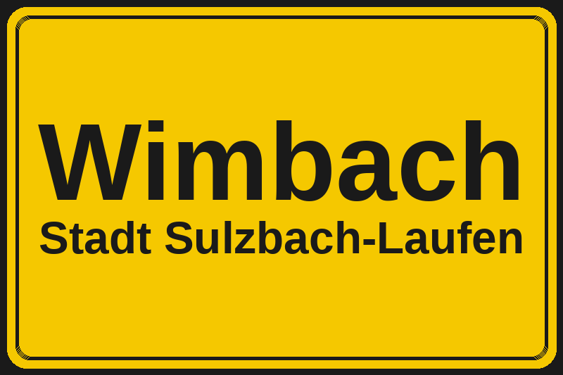 Wimbach (Sulzbach-Laufen) – Hotels im Stadtteil Ortsschild Wimbach in Sulzbach-Laufen – Hotels, Pensionen und Ferienwohnungen im Stadtteil