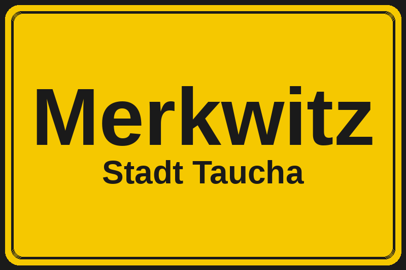 Merkwitz (Taucha) – Hotels im Stadtteil Ortsschild Merkwitz in Taucha – Hotels, Pensionen und Ferienwohnungen im Stadtteil