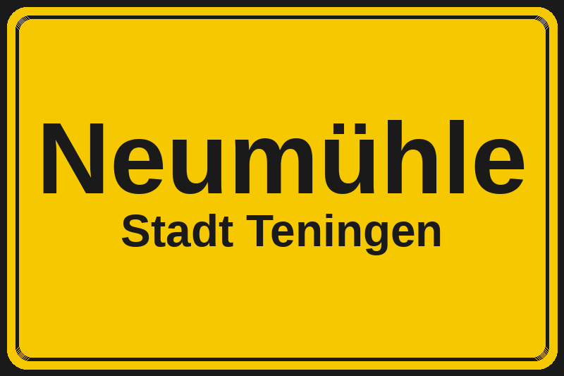Ortsschild Neumühle in Teningen – Hotels, Pensionen und Ferienwohnungen im Stadtteil