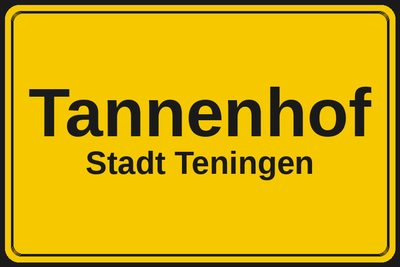 Tannenhof (Teningen) – Hotels im Stadtteil Ortsschild Tannenhof in Teningen – Hotels, Pensionen und Ferienwohnungen im Stadtteil