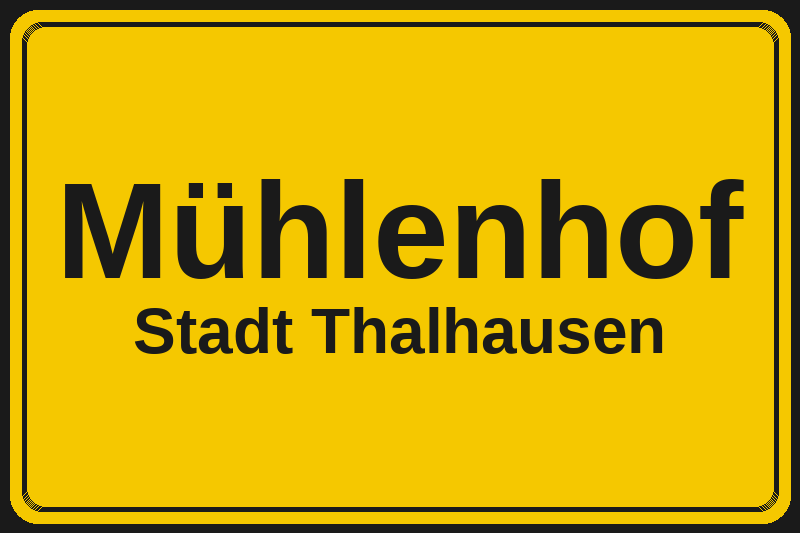 Mühlenhof (Thalhausen) – Hotels im Stadtteil Ortsschild Mühlenhof in Thalhausen – Hotels, Pensionen und Ferienwohnungen im Stadtteil