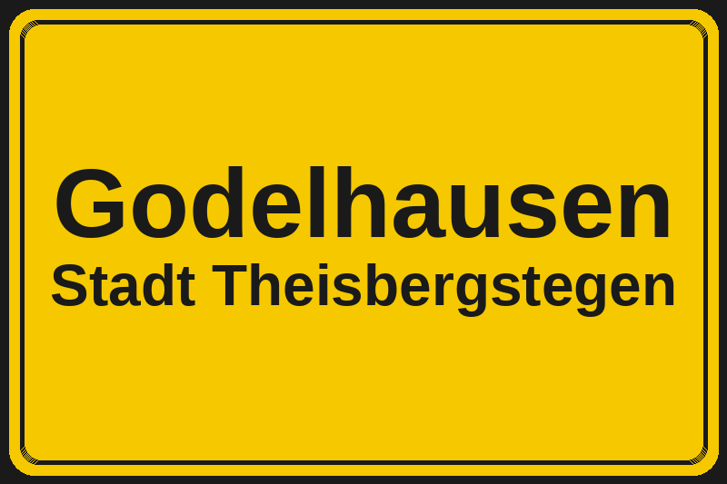 Ortsschild Godelhausen in Theisbergstegen – Hotels, Pensionen und Ferienwohnungen im Stadtteil