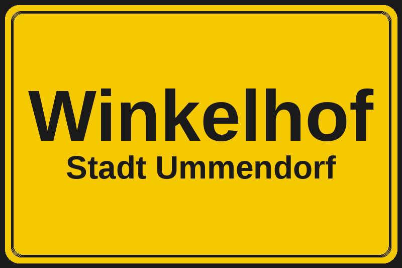 Ortsschild Winkelhof in Ummendorf – Hotels, Pensionen und Ferienwohnungen im Stadtteil