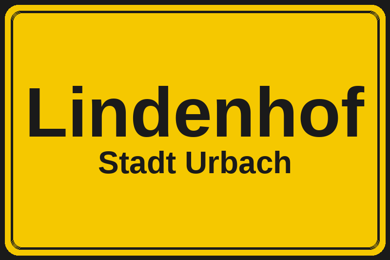 Ortsschild Lindenhof in Urbach – Hotels, Pensionen und Ferienwohnungen im Stadtteil