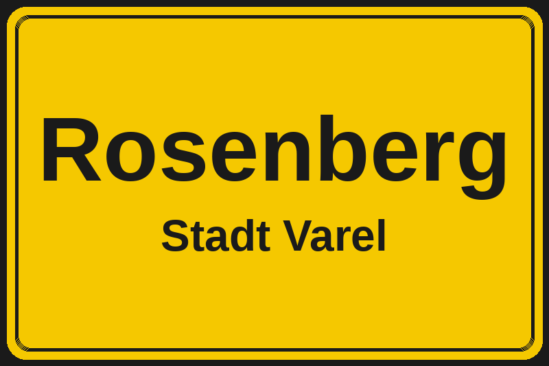 Ortsschild Rosenberg in Varel – Hotels, Pensionen und Ferienwohnungen im Stadtteil