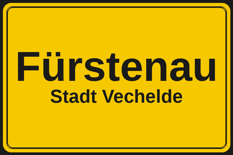 Ortsschild Fürstenau in Vechelde – Hotels, Pensionen und Ferienwohnungen im Stadtteil