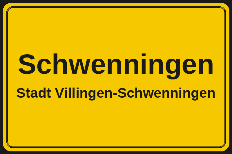 Ortsschild Schwenningen in Villingen-Schwenningen – Hotels, Pensionen und Ferienwohnungen im Stadtteil
