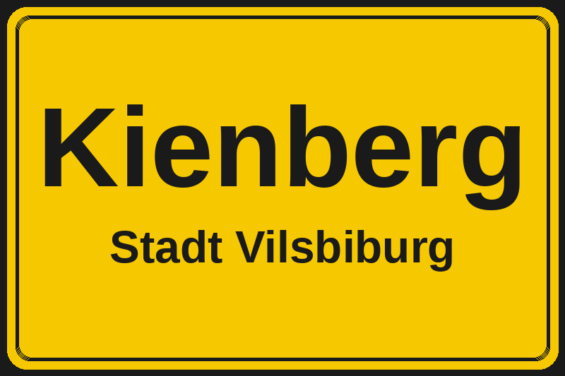 Kienberg (Vilsbiburg) – Hotels im Stadtteil Ortsschild Kienberg in Vilsbiburg – Hotels, Pensionen und Ferienwohnungen im Stadtteil