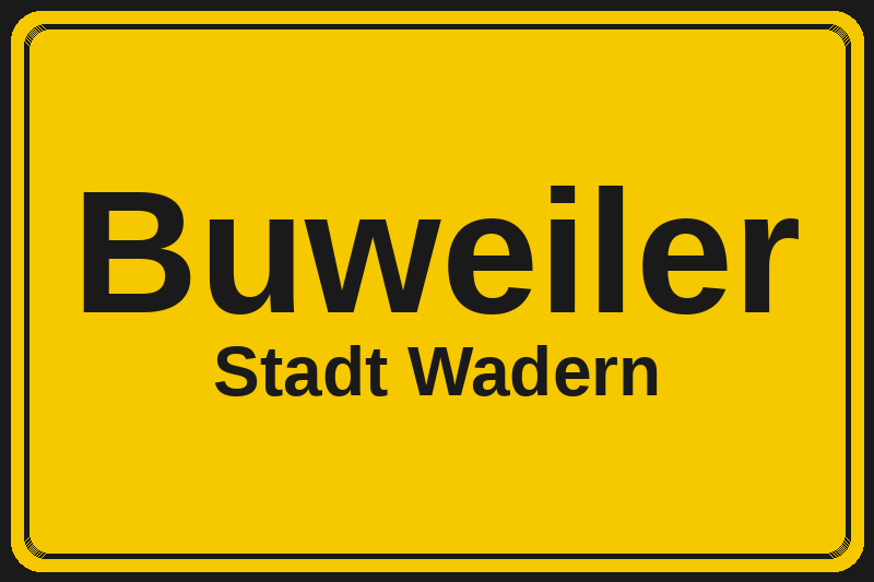 Buweiler (Wadern) – Hotels im Stadtteil Ortsschild Buweiler in Wadern – Hotels, Pensionen und Ferienwohnungen im Stadtteil
