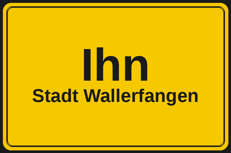 Ortsschild Ihn in Wallerfangen – Hotels, Pensionen und Ferienwohnungen im Stadtteil