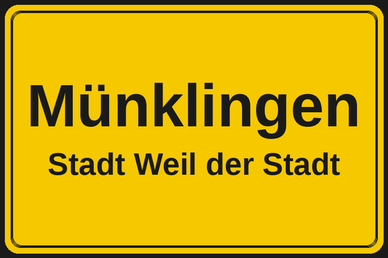 Ortsschild Münklingen in Weil der Stadt – Hotels, Pensionen und Ferienwohnungen im Stadtteil
