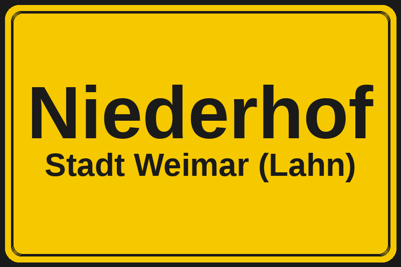 Ortsschild Niederhof in Weimar (Lahn) – Hotels, Pensionen und Ferienwohnungen im Stadtteil