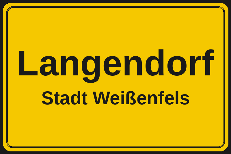 Langendorf (Weißenfels) – Hotels im Stadtteil Ortsschild Langendorf in Weißenfels – Hotels, Pensionen und Ferienwohnungen im Stadtteil