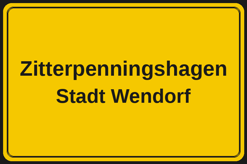 Zitterpenningshagen (Wendorf) – Hotels im Stadtteil Ortsschild Zitterpenningshagen in Wendorf – Hotels, Pensionen und Ferienwohnungen im Stadtteil