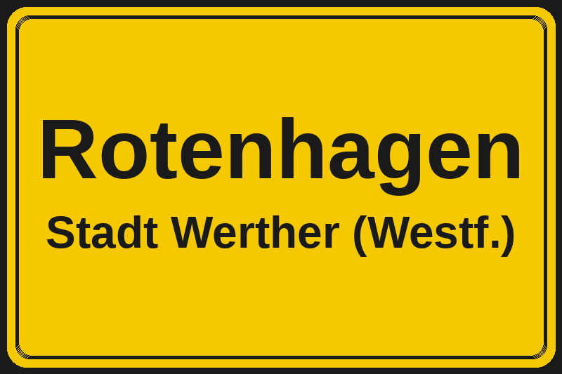 Ortsschild Rotenhagen in Werther (Westf.) – Hotels, Pensionen und Ferienwohnungen im Stadtteil